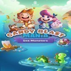 Con gioco Burn the Rope Worlds per Android scarica gratuito Candy blast mania: Sea monsters sul telefono o tablet.