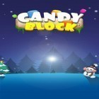 Con gioco Cartoon Defense 2 per Android scarica gratuito Candy block sul telefono o tablet.