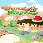 Con gioco Jungle clash per Android scarica gratuito Candy legend sul telefono o tablet.