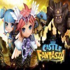 Con gioco Empire defense 2 per Android scarica gratuito Castle Fantasia sul telefono o tablet.