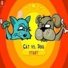 Con gioco Fast feed per Android scarica gratuito Cat vs Dog free sul telefono o tablet.