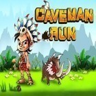 Con gioco Average Flail per Android scarica gratuito Caveman Run sul telefono o tablet.