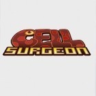 Con gioco Heroes of Camelot per Android scarica gratuito Cell surgeon: A match 4 game! sul telefono o tablet.