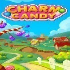 Con gioco Talking Birds On A Wire per Android scarica gratuito Charm candy sul telefono o tablet.