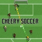 Con gioco Zombie defense: Adrenaline 2.0 per Android scarica gratuito Cheery soccer sul telefono o tablet.