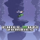 Con gioco The cave per Android scarica gratuito Chill out! Zombies sul telefono o tablet.