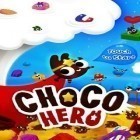 Con gioco Mr. Ludo per Android scarica gratuito Chocohero sul telefono o tablet.