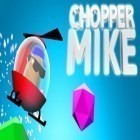 Con gioco Neon beat per Android scarica gratuito Chopper Mike sul telefono o tablet.