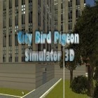 Con gioco Fast furious 7: Racing per Android scarica gratuito City bird: Pigeon simulator 3D sul telefono o tablet.