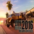 Con gioco Basketball Shot per Android scarica gratuito City builder 2016: Miami office sul telefono o tablet.