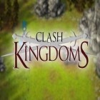 Con gioco The Creeps! per Android scarica gratuito Clash of kingdoms sul telefono o tablet.