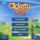 Con gioco Priest hunting per Android scarica gratuito Clickety Dog sul telefono o tablet.