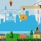 Con gioco Burst per Android scarica gratuito Construction world sul telefono o tablet.