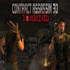 Con gioco Get Gilbert per Android scarica gratuito Contract assassin 3D: Zombiesed sul telefono o tablet.