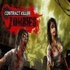 Con gioco Math Maniac per Android scarica gratuito Contract killer: Zombies sul telefono o tablet.