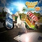 Con gioco Shoot the Birds per Android scarica gratuito Crazy goat in town 3D sul telefono o tablet.