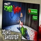 Con gioco Spell Slingers per Android scarica gratuito Crazy Zombie Wave sul telefono o tablet.