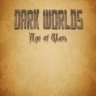 Con gioco Basketball showdown per Android scarica gratuito Dark worlds: Age of wars sul telefono o tablet.