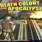 Con gioco Fortress fury per Android scarica gratuito Death colony: Apocalypse sul telefono o tablet.