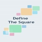 Con gioco Katoombaa per Android scarica gratuito Define the square sul telefono o tablet.
