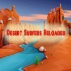 Con gioco Injustice: Gods among us v2.5.1 per Android scarica gratuito Desert surfers: Reloaded sul telefono o tablet.