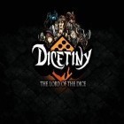 Con gioco Extreme Demolition per Android scarica gratuito Dicetiny: The lord of the dice sul telefono o tablet.