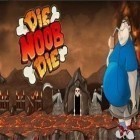Con gioco Cave express per Android scarica gratuito Die Noob Die sul telefono o tablet.