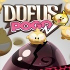 Con gioco Fearless fantasy per Android scarica gratuito Dofus pogo sul telefono o tablet.