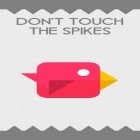 Con gioco Gem Miner 2 per Android scarica gratuito Don't touch the spikes sul telefono o tablet.