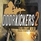 Con gioco Deep Trip per Android scarica gratuito Door kickers 2: Task force North sul telefono o tablet.