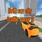 Con gioco Zombie sports: Golf per Android scarica gratuito Drift car: City traffic racer 2 sul telefono o tablet.