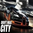 Con gioco City fighter vs street gang per Android scarica gratuito Drift max: City sul telefono o tablet.