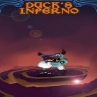 Con gioco Stone back: Prehistory per Android scarica gratuito Duck's inferno sul telefono o tablet.
