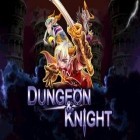 Con gioco Brave John per Android scarica gratuito Dungeon & Knight Plus sul telefono o tablet.