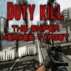 Con gioco Loot dungeon: Shattered per Android scarica gratuito Duty kill: The sniper heroes target sul telefono o tablet.