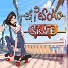 Con gioco Chalk Runner per Android scarica gratuito El Pescao skate sul telefono o tablet.
