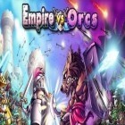 Con gioco A beta world per Android scarica gratuito Empire VS Orcs sul telefono o tablet.