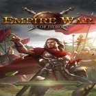 Con gioco Real drift per Android scarica gratuito Empire war: Age of heroes sul telefono o tablet.