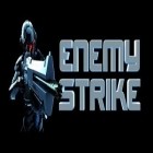 Con gioco Pocket Enderman per Android scarica gratuito Enemy Strike sul telefono o tablet.