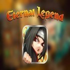 Con gioco Vegas Life per Android scarica gratuito Eternal legend sul telefono o tablet.