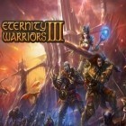 Con gioco Bookstore dash per Android scarica gratuito Eternity warriors 3 sul telefono o tablet.