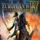 Con gioco Magic kinder: Challenge per Android scarica gratuito European war 4: Napoleon sul telefono o tablet.