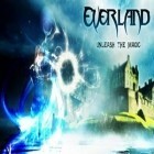 Con gioco Demigod war per Android scarica gratuito Everland: Unleash the magic sul telefono o tablet.