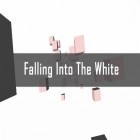Con gioco Bonsai Blast per Android scarica gratuito Falling into the white sul telefono o tablet.