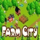Con gioco Zio Ball per Android scarica gratuito Farm city sul telefono o tablet.