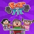 Con gioco Sailboat Championship per Android scarica gratuito Fat to fit: Lose weight! sul telefono o tablet.