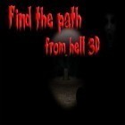 Con gioco Fruit and veggie per Android scarica gratuito Find the path: From hell 3D sul telefono o tablet.