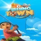 Con gioco Smash the monkey per Android scarica gratuito Fishing town sul telefono o tablet.
