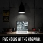 Con gioco Breach & Clear per Android scarica gratuito Five hours at the hospital sul telefono o tablet.