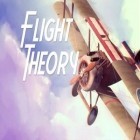 Con gioco Ninja rush per Android scarica gratuito Flight Theory Flight Simulator sul telefono o tablet.